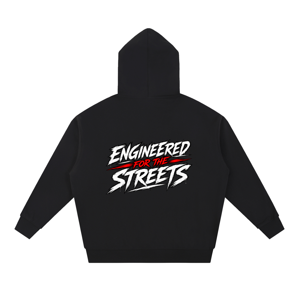 ENGINEERED FOR THE STREETS hoodie